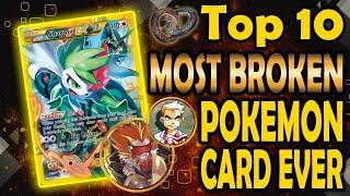 Top 10 Most Broken Pokemon Cards Ever Printed