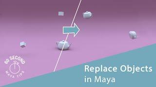Replace Multiple Objects in Maya - Super Easy Guide