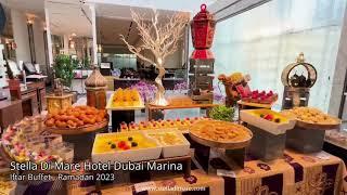 Stella Di Mare Dubai Marina Hotel - Ramadan Iftar Buffet 2023