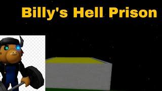 Billy's Hell Prison Map Part 1(PIGGY Build Mode)