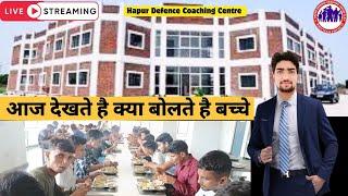 Hapur Defence  Coaching Airforce Phase II Preparation Hostel Food कैसा है Airforce Phase II Boys