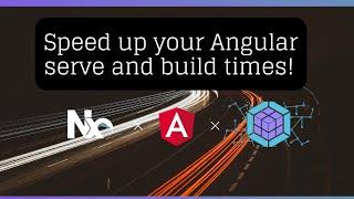 Speed up your Angular serve and build times with Module Federation and Nx