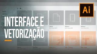 ILLUSTRATOR CC  (INTERFACE E VETORIZAÇÃO)