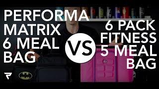 PERFORMA Matrix 6 Meal Prep Bag vs. 6 Pack Innovator 500 5 Meal Prep Bag (2019 Comparison)