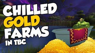 Chilled & Easy Gold Farms in TBC Classic