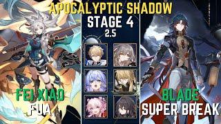 New! Apocalyptic Shadow 4! E0S1 Fei Xiao & Super Break Blade | Wind RULES! | AS4