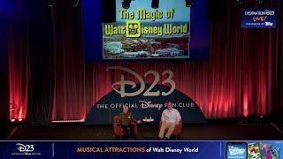 Musical Attractions of Walt Disney World (Destination D23 2021)