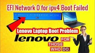 Lenovo Laptop Booting Problem - Repair EFI Network 0 for IPv4 Problem - Boot Failed | RJ Solution |