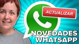 WhatsApp SE ACTUALIZA: nuevas FUNCIONES que NO querrás perderte!! (personalización, seguridad y más)