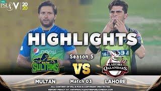 Lahore Qalandars vs Multan Sultans | Full Match Highlights | Match 3 | 21 Feb 2020 | HBL PSL 2020