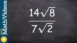 How to simplify by rationalizing the denominator, 14root(8) / 7root(2)