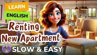 Renting a New Apartment | Improve your English | Listen and speak English Practice Slow & Easy