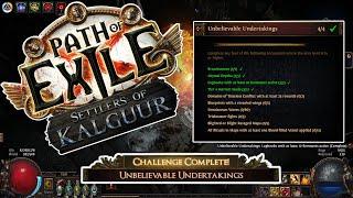 Unbelievable Undertakings Challenge - Path of Exile Settlers of Kalguur EP24 - POE 3.25 #pathofexile