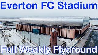 NEW Everton FC Stadium at Bramley Moore Dock. A Full Weekly FlyAround!