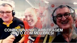  CONDICIONANDO ARBITRAGEM COM MEU PRESI | VIRADO EM SORRISOS 