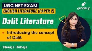 Dalit Literature | English Literature | UGC NET | Gradeup | Neerja Raheja