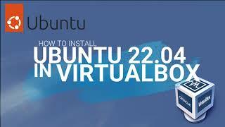 How to Install Ubuntu in VirtualBox on Windows 10 | Ubuntu 22.04 64-bit