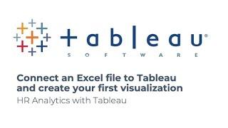 Connect an Excel file to Tableau and create your first visualization - People Analytics with Tableau