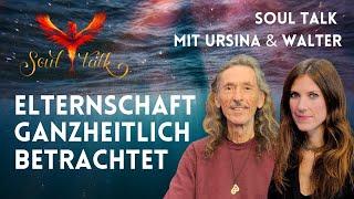 Kinderwunsch & Seelenplan: Schamanischer Blick aufs Elternsein –SOUL TALK mit Ursina & Walter Probst