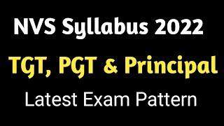 NVS Syllabus 2022 For TGT PGT & Principal -  NVS Teacher Syllabus - NVS Syllabus PDF - NVS Pattern