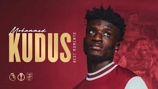 Mohammed Kudus | Best Moments, Goals, Assists and Skills ️