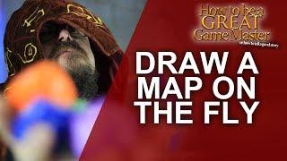 Great GM: Making Maps on the Fly - Game Master Tips for your Tabletop RPG