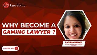 Why Become a Gaming Lawyer?