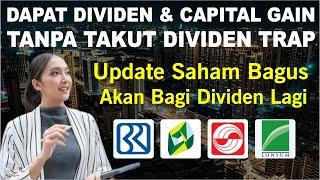 Cara Dividen Investing Tanpa Takut Dividen Trap, ini 2 Syaratnya! BBRI ADRO GEMS IPCC SMSM LSIP