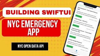 Making NYC Emergency App in SwiftUI