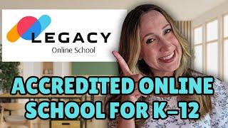 BEST ONLINE SCHOOL REVIEWS - Legacy Online School K12 Virtual Private School