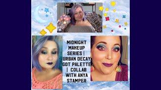 Urban Decay GOT Palette | Midnight Makeup Series | Collab With Anya Stamper