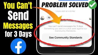 HOW TO SOLVE You Can't Send Messages for 3 Days Facebook | Facebook can't send message PROBLEM FIXED