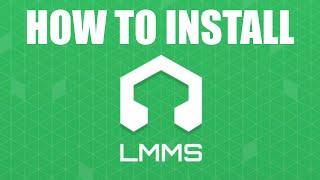 How to Download and Install LMMS (Free)
