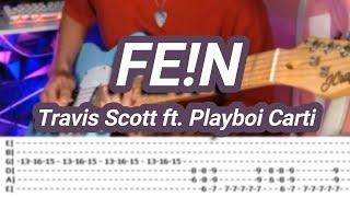 FE!N |©Travis Scott ft. Playboi Carti |【Guitar Cover】with TABS