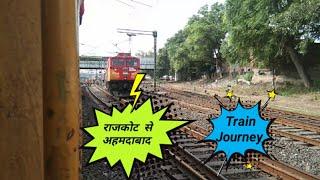 Full Journey: Rajkor- Secunderabad SF Express ||  Rajkot to Ahmedabad || INDIAN RAILWAY ||