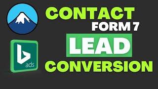 Microsoft Advertising / Bing Ads conversion tracking setup for contact form 7