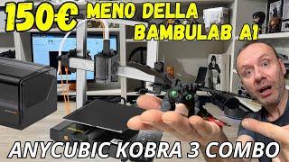 150€ LESS THAN THE BAMBULAB A1, is this ANYCUBIC KOBRA 3 COMBO THE BEST VALUE FOR MONEY?