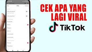 Cara Mengetahui Yang Lagi Viral Di Tiktok | Cek Trending Tiktok