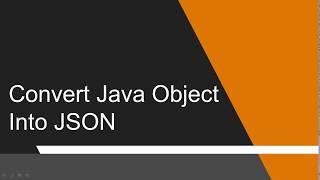 Convert Java Object Into JSON String