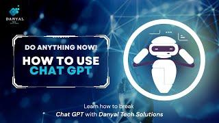 How To Use Chat GPT by Open AI For Beginners || Danyal Tech Solutions