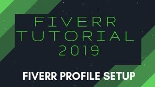 Fiverr Profile Set Up | Fiverr Tutorial 2019 | Ace It With Ava