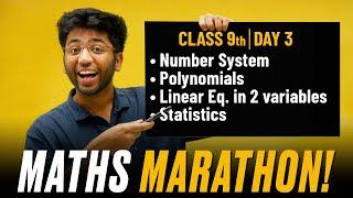 Class 9th- Complete Maths Marathon | Number System | Polynomials | Linear Eq in 2 Variable | Stats