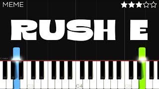 RUSH E - INTERMEDIATE Piano Tutorial