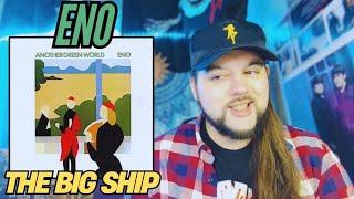 Pure Artistry (Brian Eno "The Big Ship" & "Zawinul/Lava") First Time Reaction