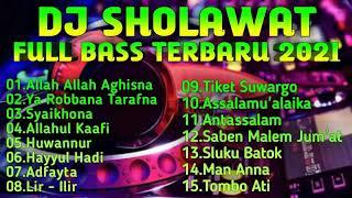 DJ Sholawat Terbaru 2021 || Full Bass || Tanpa Iklan