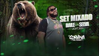 SET MIXADO LIGHT VOL. 2 BAILE DA SELVA (DJ CORVINA DA PENHA) 2024