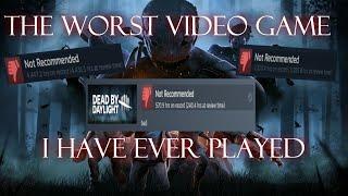 Dead By Daylight is the Worst Video Game