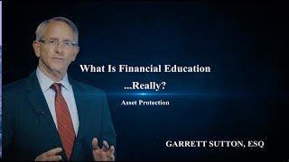 What is Asset Protection? by Garrett Sutton