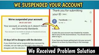 We Suspended Your Account 30 Days Left To Disagree Decision | We Received Your Information Solution