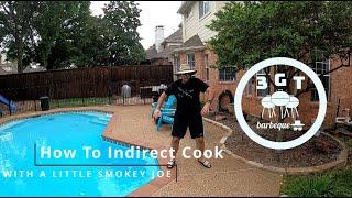 This Is The Best Low and Slow Indirect Cooking Setup For The Smokey Joe Portable Kettle Grill